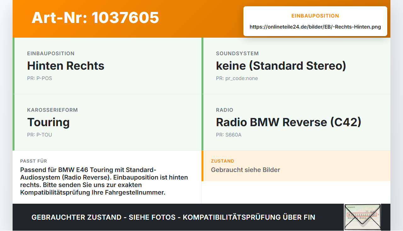 BMW 3er E46 99-01 Kombi Lautsprecher Rechts Hinten BMW 3er E46 99-01 10.07.2000 8368233 65138368233 6513-8368233... Vorschau 3