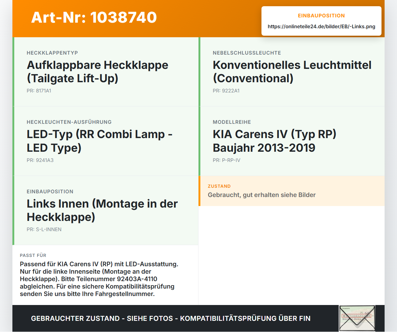 KIA Carens RP IV 13-19 Rückleuchte Heckleuchte für Klappe Innen Links KIA Carens RP IV 13-19 29.08.2014 92403A-4110... Vorschau 3