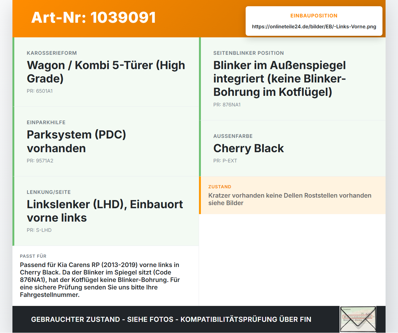 KIA Carens RP IV 13-19 Kotflügel Links Vorne KIA Carens RP IV 13-19 29.08.2014 66311A-4000 gebraucht Vorschau 3