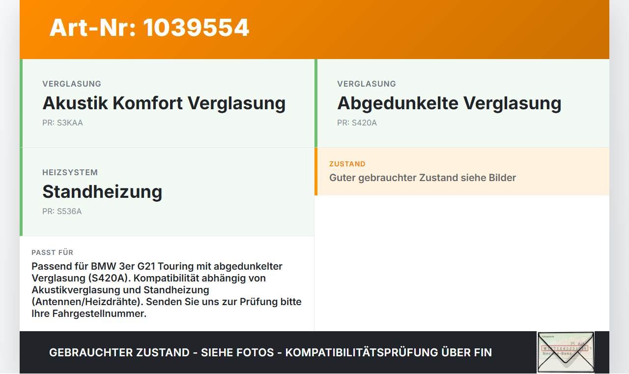BMW G21 320dx 3er 19-22 Kombi Heckscheibe Rückwand Autoglas Orig. getönt BMW G21 320dx 3er 19-22 17.09.2020 7453411... Vorschau 3
