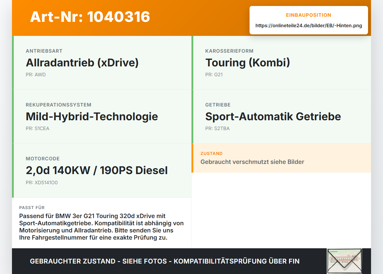BMW G21 320dx 3er 19-22 2,0d 140KW 4WD Kardanwelle Hinten BMW G21 320dx 3er 19-22 17.09.2020 26108846089... Vorschau 3