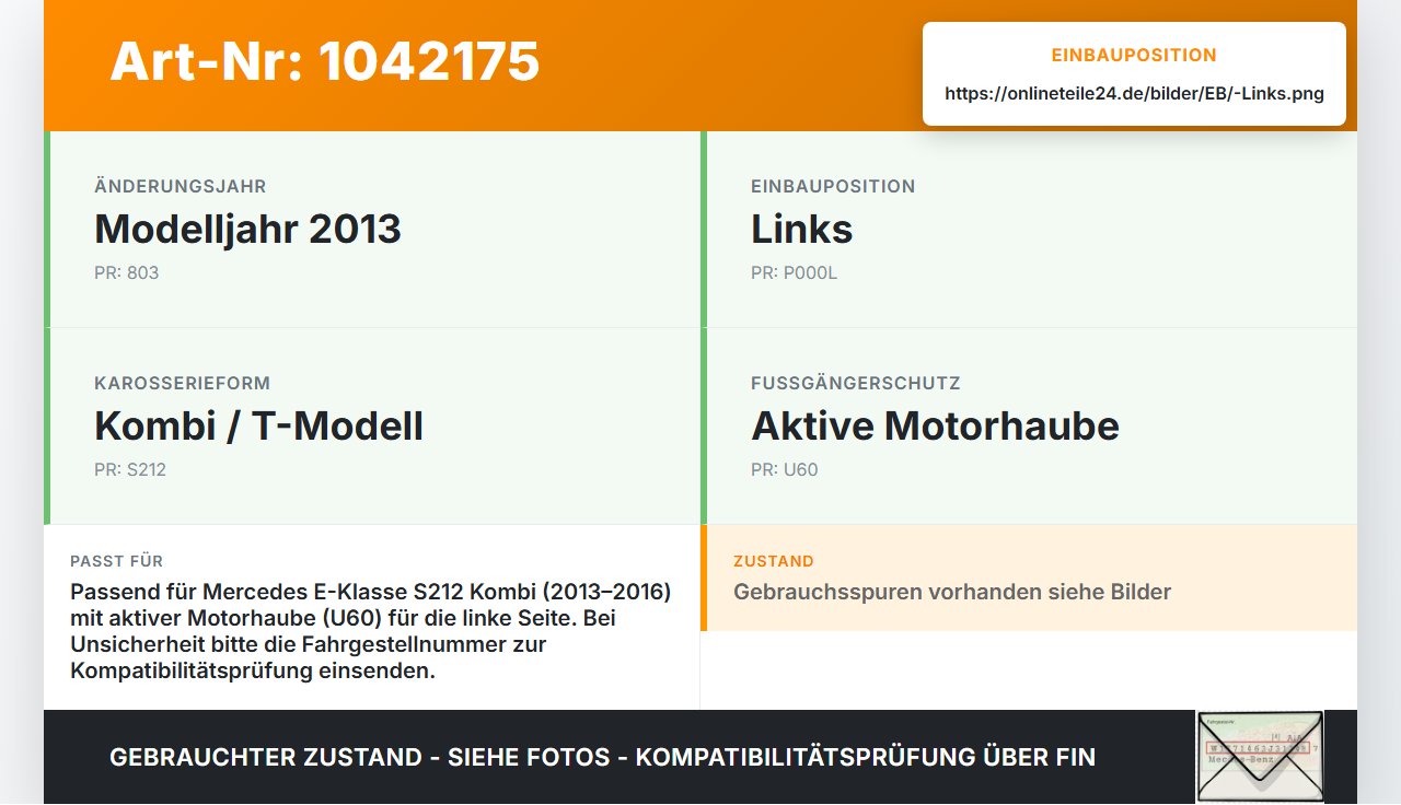 Mercedes S212 E350d 13-16 Kombi Scharnier Motorhaube Motorhaubenscharnier Links Mercedes S212 E350d 13-16... Vorschau 3