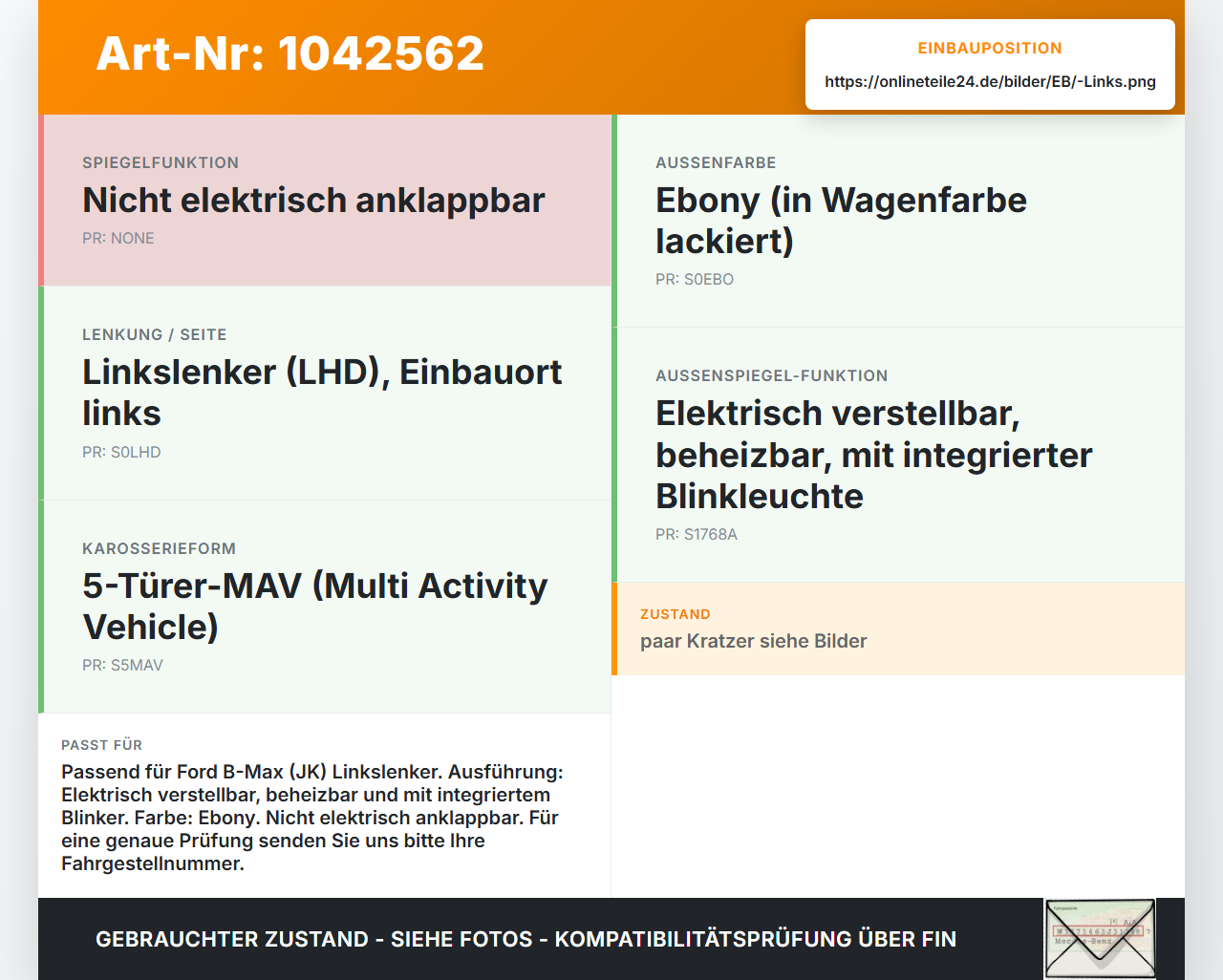 Ford B-Max JK 12-17 Spiegel Aussenspiegel Links DC Ford B-Max JK 12-17 03.04.2014 AV11-17683-CL 5702-01 gebraucht Vorschau 3