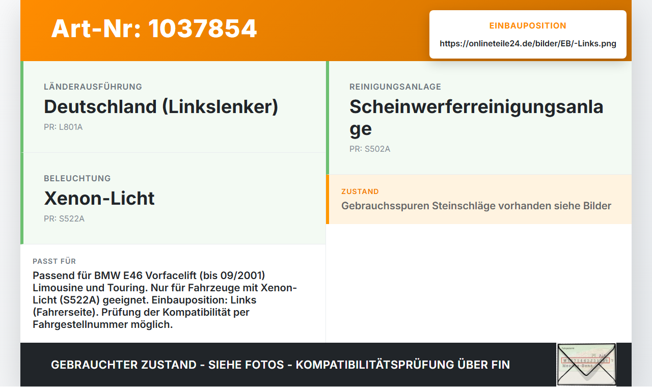 BMW 3er E46 99-01 1,9i 87KW Scheibe für Scheinwerfer Links BMW 3er E46 99-01 10.07.2000 8380189 63128380189 gebraucht Vorschau 3