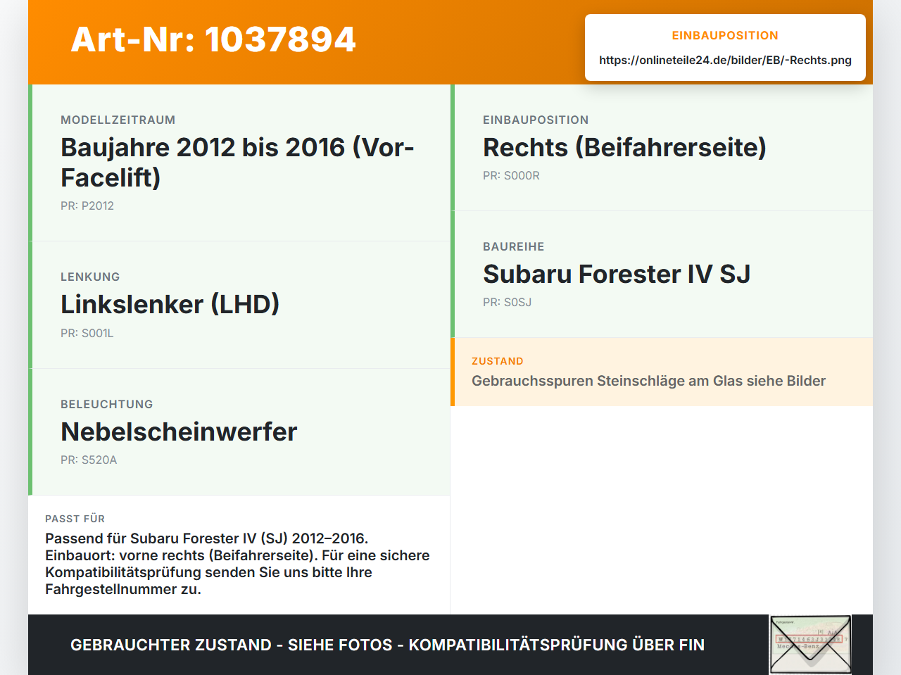 Subaru Forester IV SJ 12-16 Nebelscheinwerfer Rechts orig Subaru Forester IV SJ 12-16 16.02.2015 89207244 gebraucht Vorschau 3
