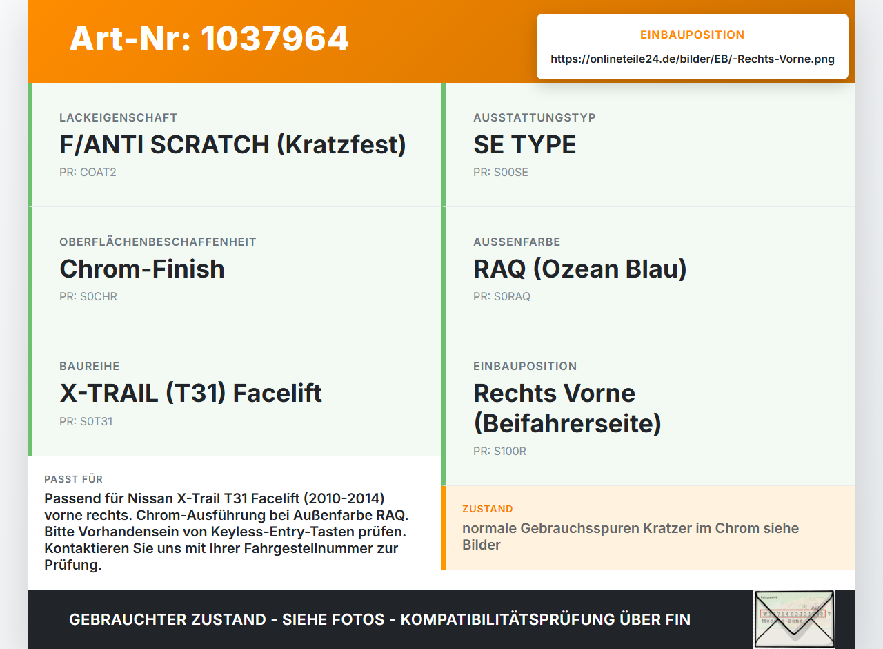 Nissan X-Trail T31 10-14 Türgriff Griff aussen Rechts Vorne RAQ Nissan X-Trail T31 10-14 21.09.2011 gebraucht Vorschau 3