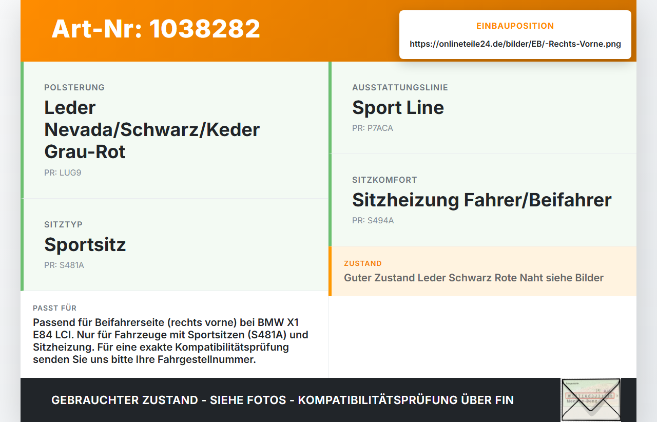 BMW X1 E84 LCI 12-15 Sitzpolster für Beifahrersitz Rechts Vorne beheizt BMW X1 E84 LCI 12-15 29.10.2012 7324182... Vorschau 3