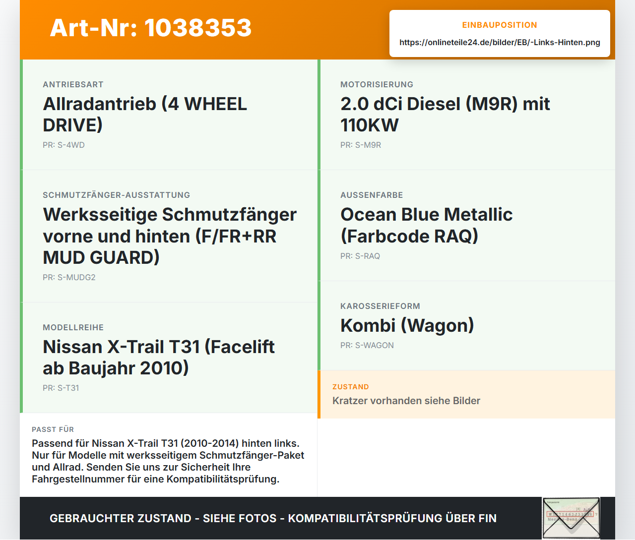 Nissan X-Trail T31 10-14 Schmutzfänger Hinten Links Nissan X-Trail T31 10-14 21.09.2011 gebraucht Vorschau 3