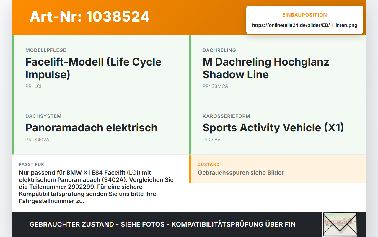 BMW X1 E84 LCI 12-15 Panoramadach Glaselement Scheibe Hinten BMW X1 E84 LCI 12-15 29.10.2012 2993881 54102993881... Vorschau 3