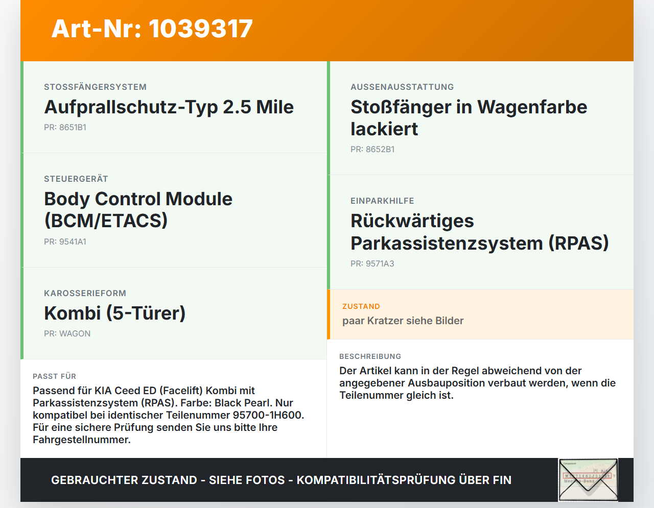 KIA Ceed ED 09-13 Abstands Sensor Parksensor PDC H2 1K KIA Ceed ED 09-13 31.10.2011 95700-1H600 gebraucht Vorschau 3
