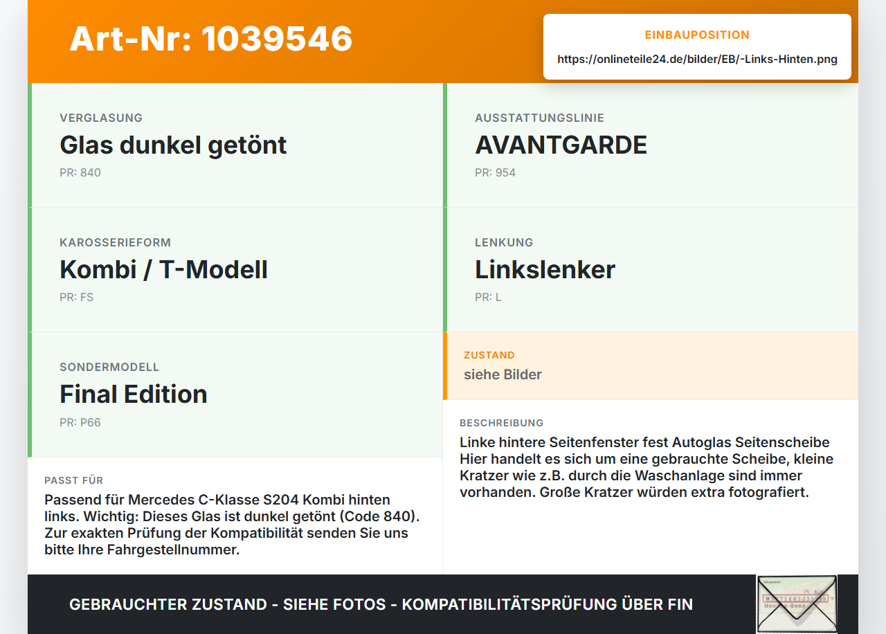 Mercedes W204 S204 C250 07-14 Kombi Feste Seitenscheibe Scheibe Links Hinten Mercedes W204 S204 C250 07-14... Vorschau 3