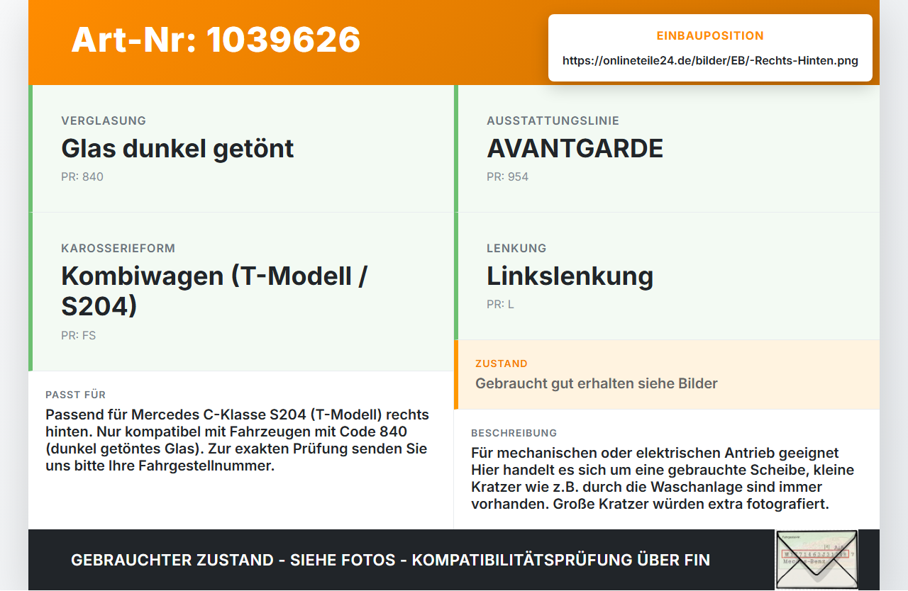 Mercedes W204 S204 C250 07-14 Kombi Seitenscheibe RHK Türscheibe Rechts Hinten Orig. getönt Mercedes W204 S204 C250... Vorschau 3