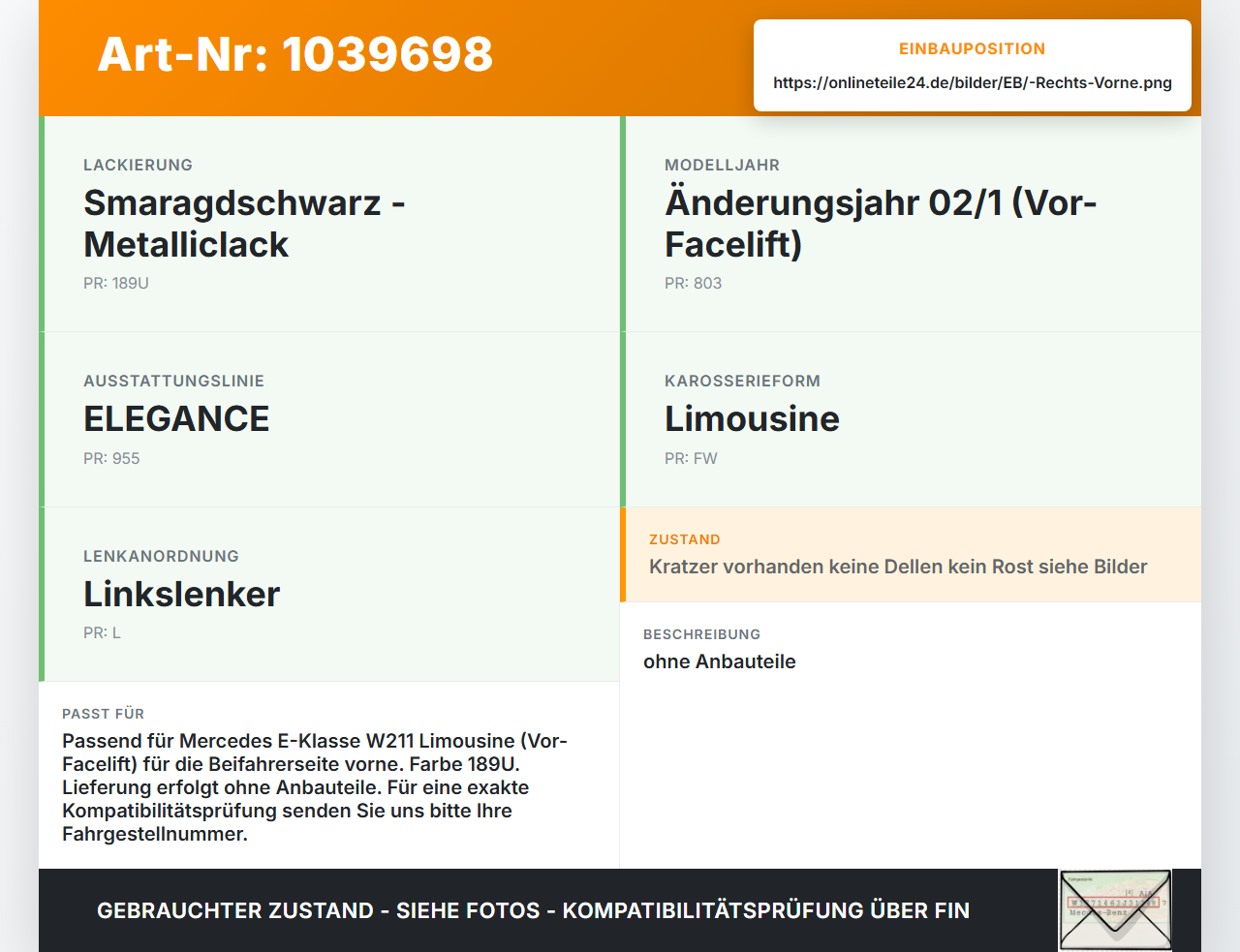 Mercedes W211 E200 02-06 Lim Tür Beifahrertür Rechts Vorne 189U Mercedes W211 E200 02-06 27.02.2003 gebraucht Vorschau 3