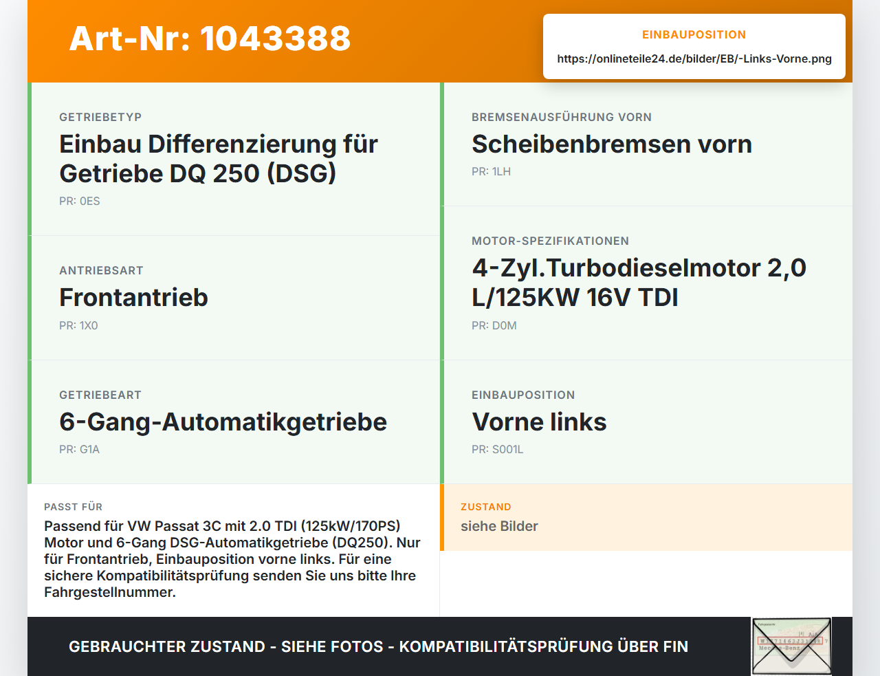VW Passat 3C B6 05-10 TDI 2,0 125KW Autom Antriebswelle Gelenkwelle Links Vorne VW Passat 3C B6 05-10 07.12.2006... Vorschau 3