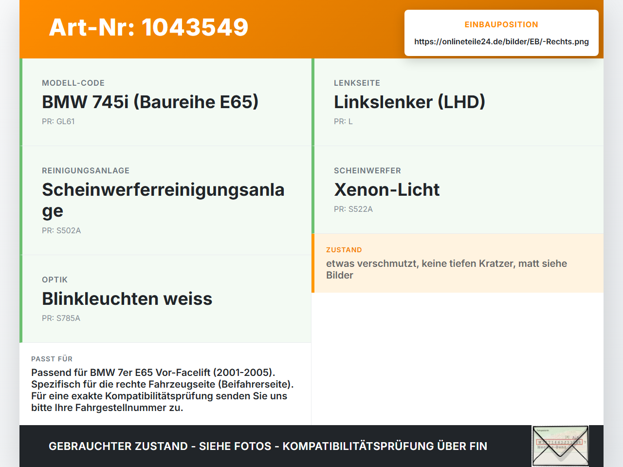 BMW E65 7er 01-05 Nebelscheinwerfer Rechts orig BMW E65 7er 01-05 11.09.2003 8379684 63178379684 6943416... Vorschau 3