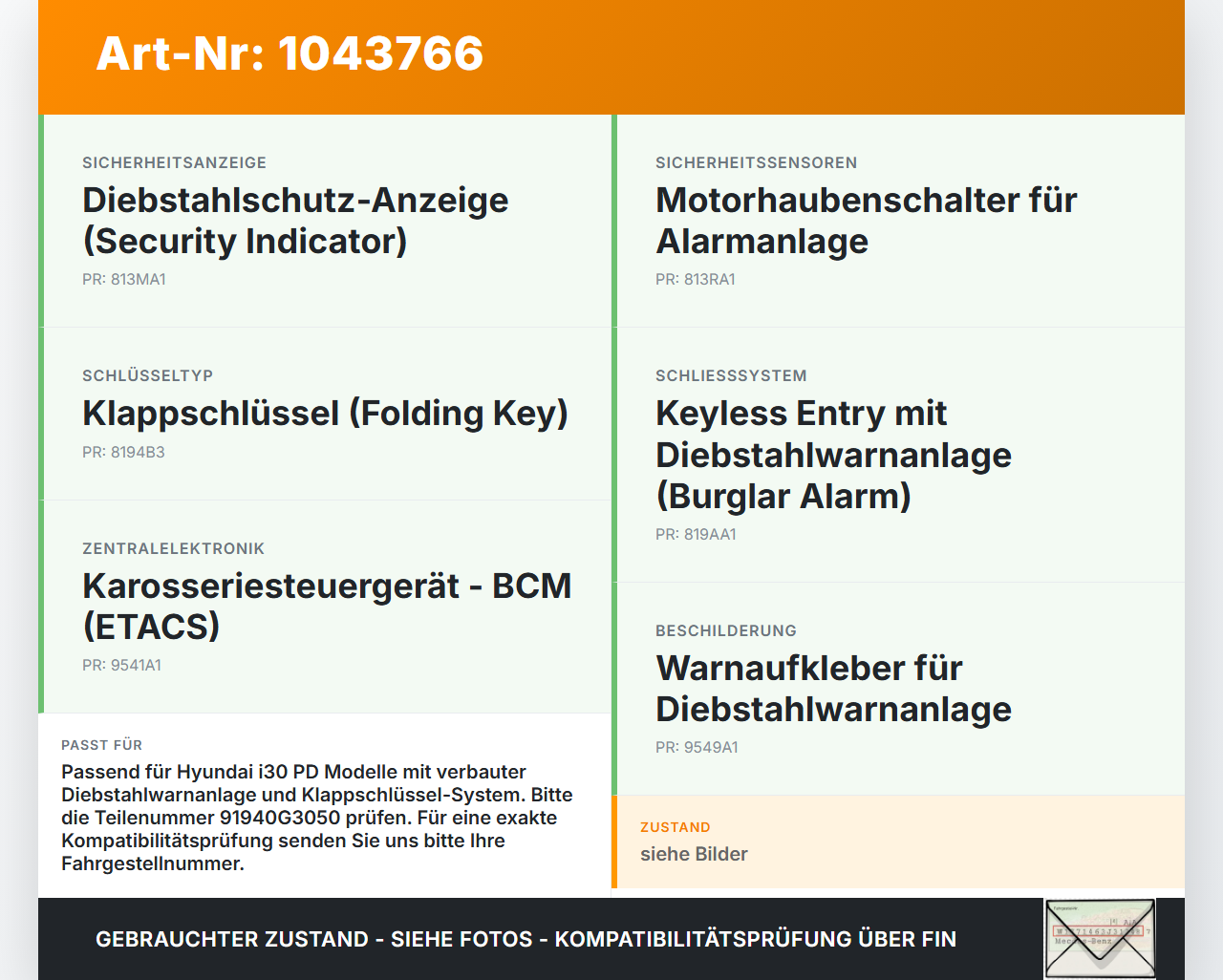 Hyundai I30 PD 20-25 Alarm Steuergerät für Alarmanlage P84 Hyundai I30 PD 20-25 03.11.2017 91940G3050 91940-G3050... Vorschau 3