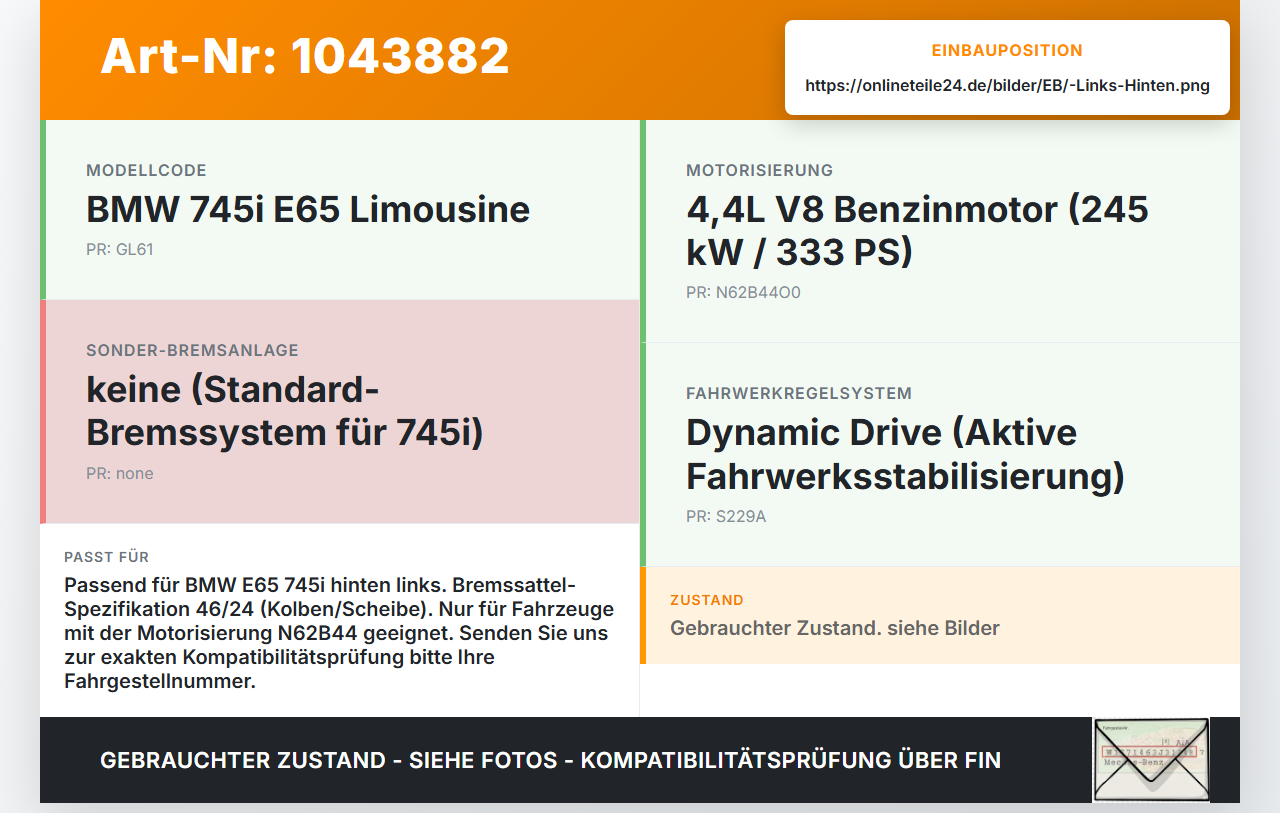 BMW E65 7er 01-05 4,4 245KW Bremssattel Bremszange Hinten Links 46/24 BMW E65 7er 01-05 11.09.2003 6753679... Vorschau 3