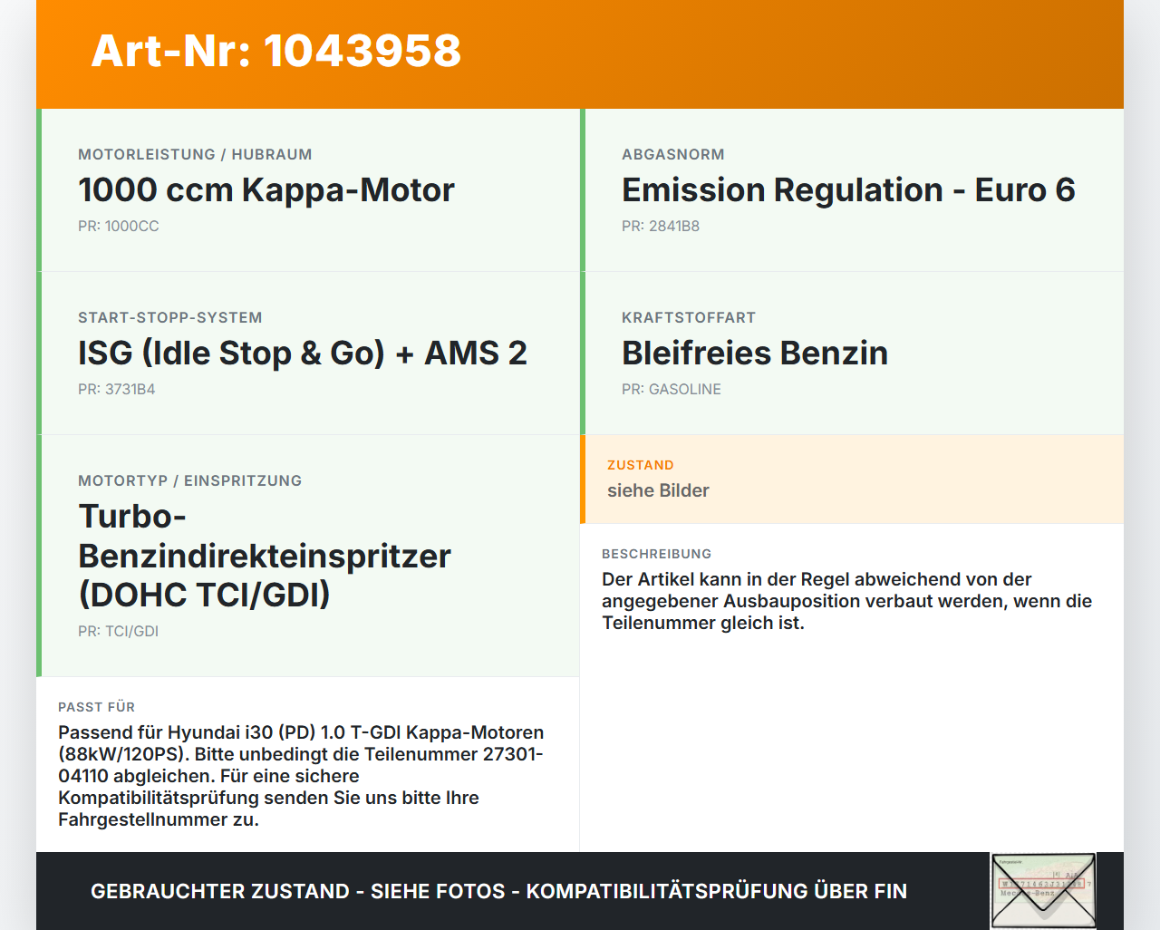 Hyundai I30 PD 20-25 1,0 88KW Zündspule Zündmodul Zyl.2 Hyundai I30 PD 20-25 03.11.2017 2730104110 27301-04110 gebraucht Vorschau 3