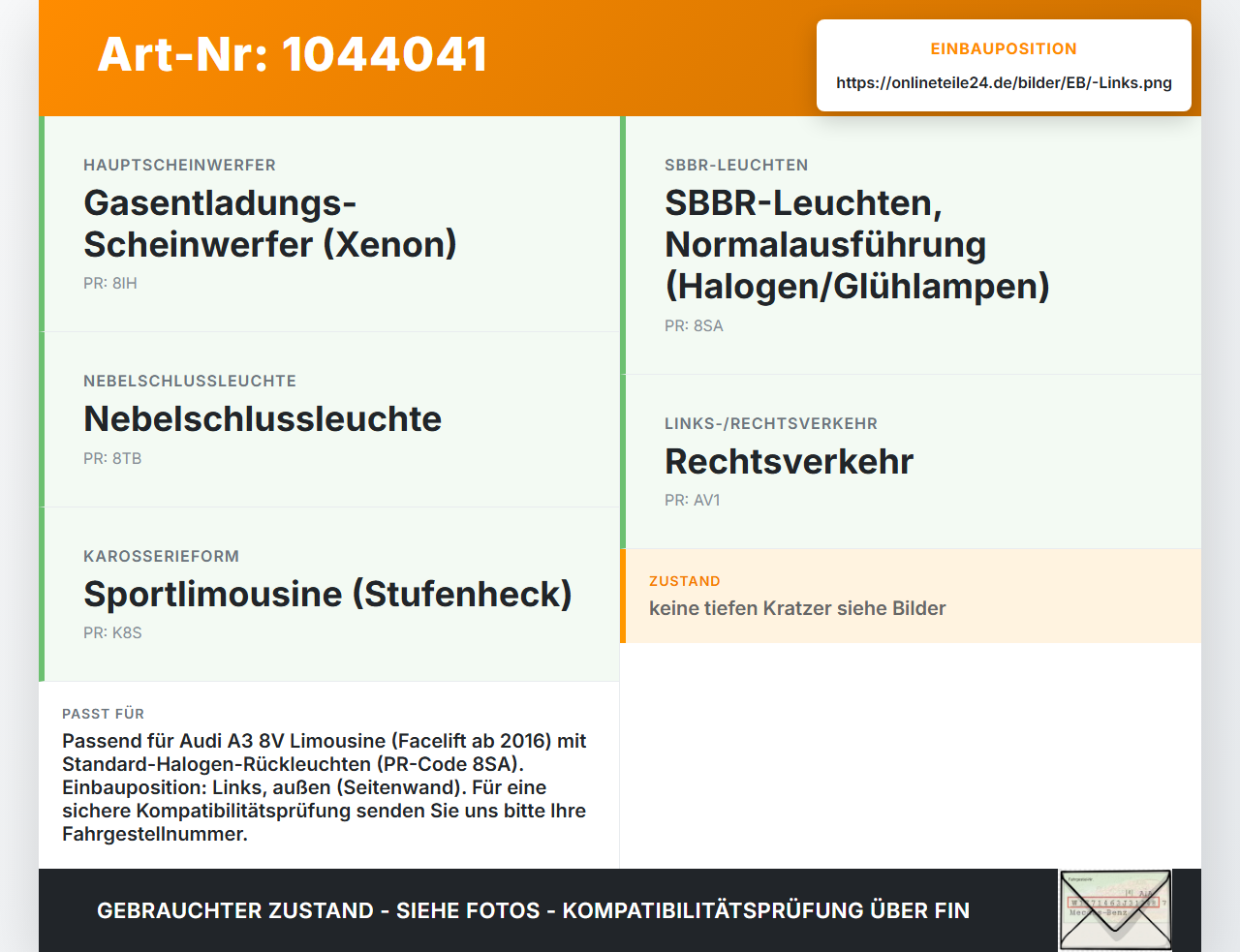 Audi A3 8V 8VS 16-20 Lim Rückleuchte Rücklicht Heckleuchte Links orig Audi A3 8V 8VS 16-20 18.12.2019 8V5945069... Vorschau 3