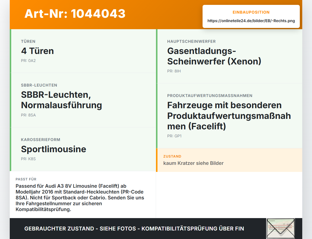 Audi A3 8V 8VS 16-20 Lim Rückleuchte Rücklicht Heckleuchte Rechts orig Audi A3 8V 8VS 16-20 18.12.2019 8V5945070... Vorschau 3