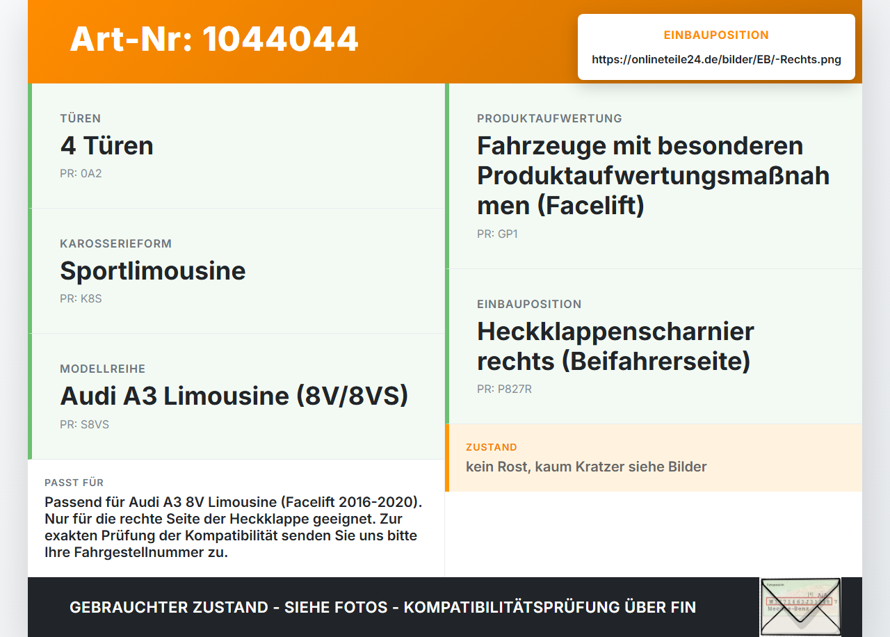 Audi A3 8V 8VS 16-20 Lim Scharniere Scharnier für Heckklappe Rechts Audi A3 8V 8VS 16-20 18.12.2019 8V5827302C... Vorschau 3