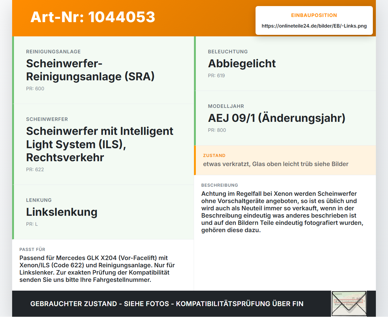 Mercedes X204 08-12 Xenon Scheinwerfer Frontscheinwerfer Links Mercedes X204 08-12 04.12.2009 A2048209661... Vorschau 3