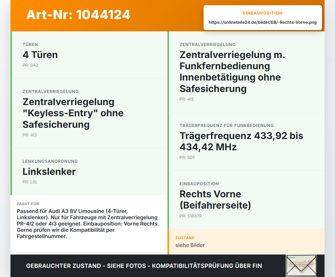 Audi A3 8V 8VS 16-20 Lim Türschloss m. ZV Stellmotor Rechts Vorne Audi A3 8V 8VS 16-20 18.12.2019 8X1837016C gebraucht Vorschau 3