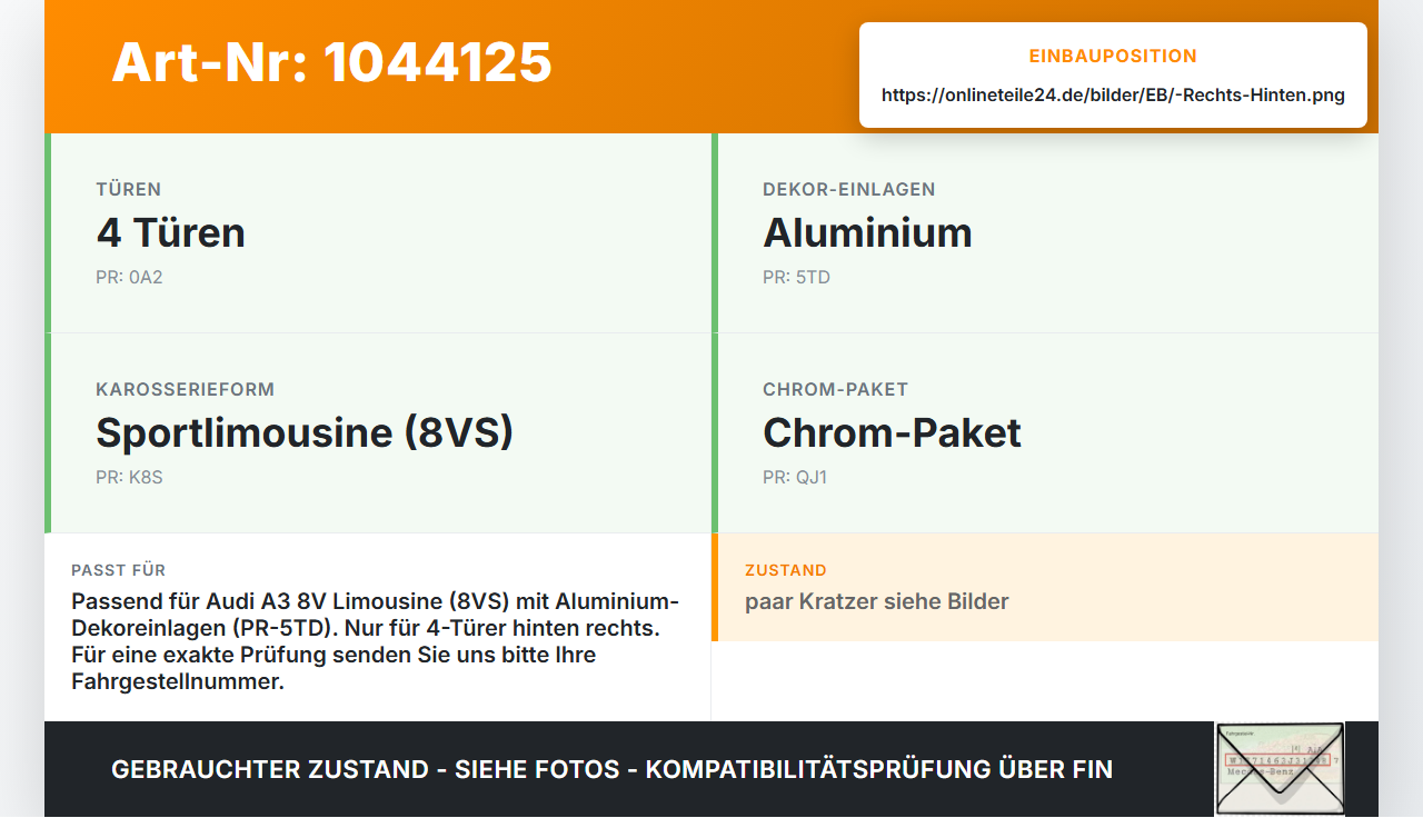 Audi A3 8V 8VS 16-20 Lim Türleiste Rechts Hinten Innen LX5E Audi A3 8V 8VS 16-20 18.12.2019 8V4867420A gebraucht Vorschau 3