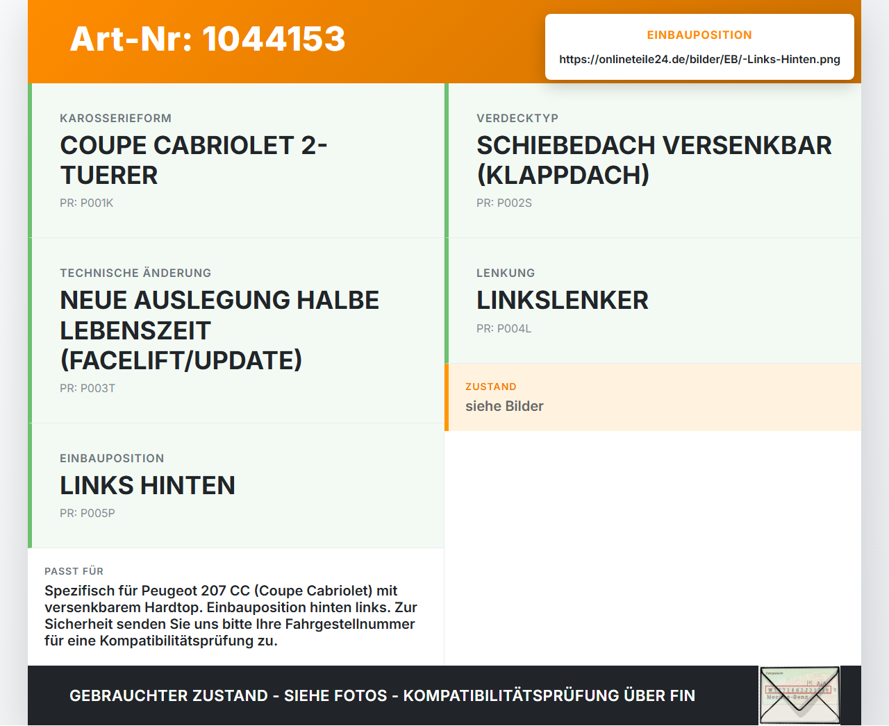 Peugeot 207 CC 07-09 Cabriolet Scharnier Verriegelung Verdeck Links Hinten Peugeot 207 CC 07-09 30.09.2008 8484V1... Vorschau 3