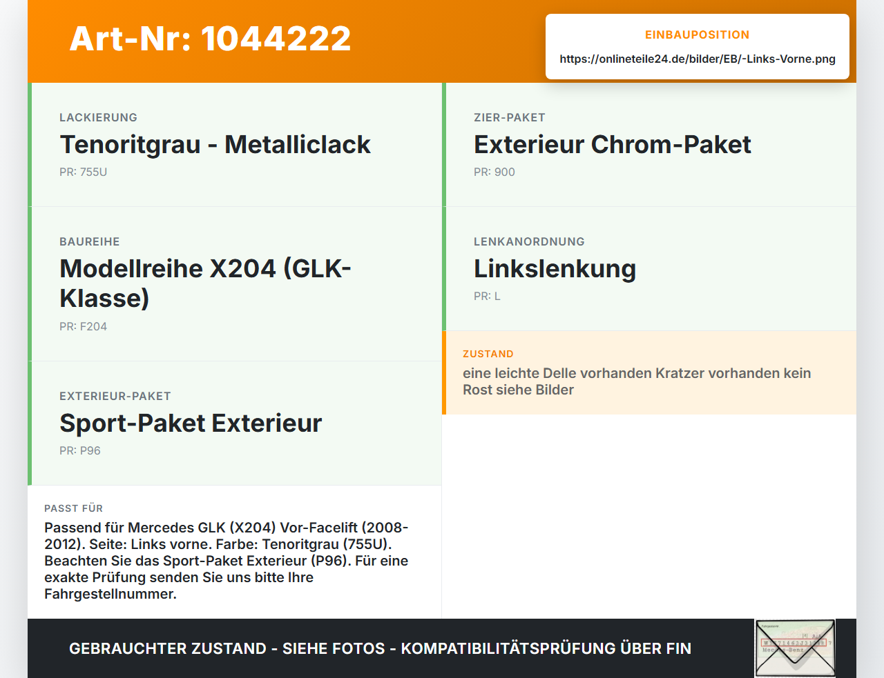 Mercedes X204 08-12 Kotflügel Links Vorne 755U Mercedes X204 08-12 04.12.2009 A2048800918 gebraucht Vorschau 3