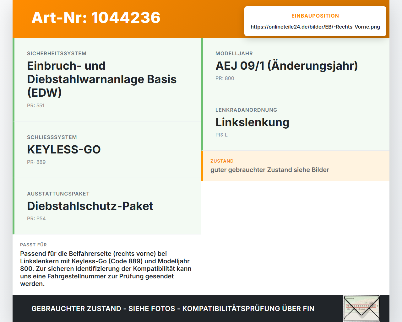 Mercedes X204 08-12 Sperre Türschloss m. ZV Stellmotor Rechts Vorne Mercedes X204 08-12 04.12.2009 A2047201835 gebraucht Vorschau 3