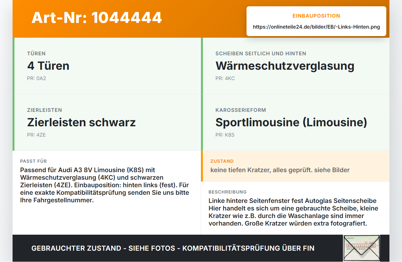 Audi A3 8V 8VS 16-20 Lim Seitenscheibe Feste Scheibe Links Hinten Audi A3 8V 8VS 16-20 18.12.2019 8V5845299H gebraucht Vorschau 3