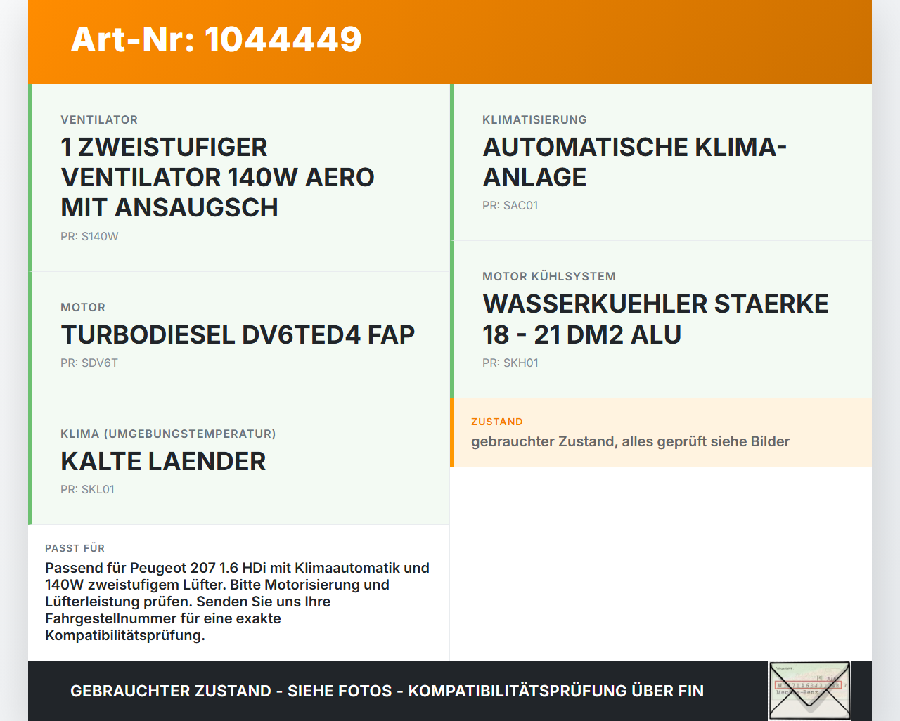 Peugeot 207 CC 07-09 HDi 1,6 80KW Lüfter Ventilator f. Kühler Peugeot 207 CC 07-09 30.09.2008 1253Q0 gebraucht Vorschau 3