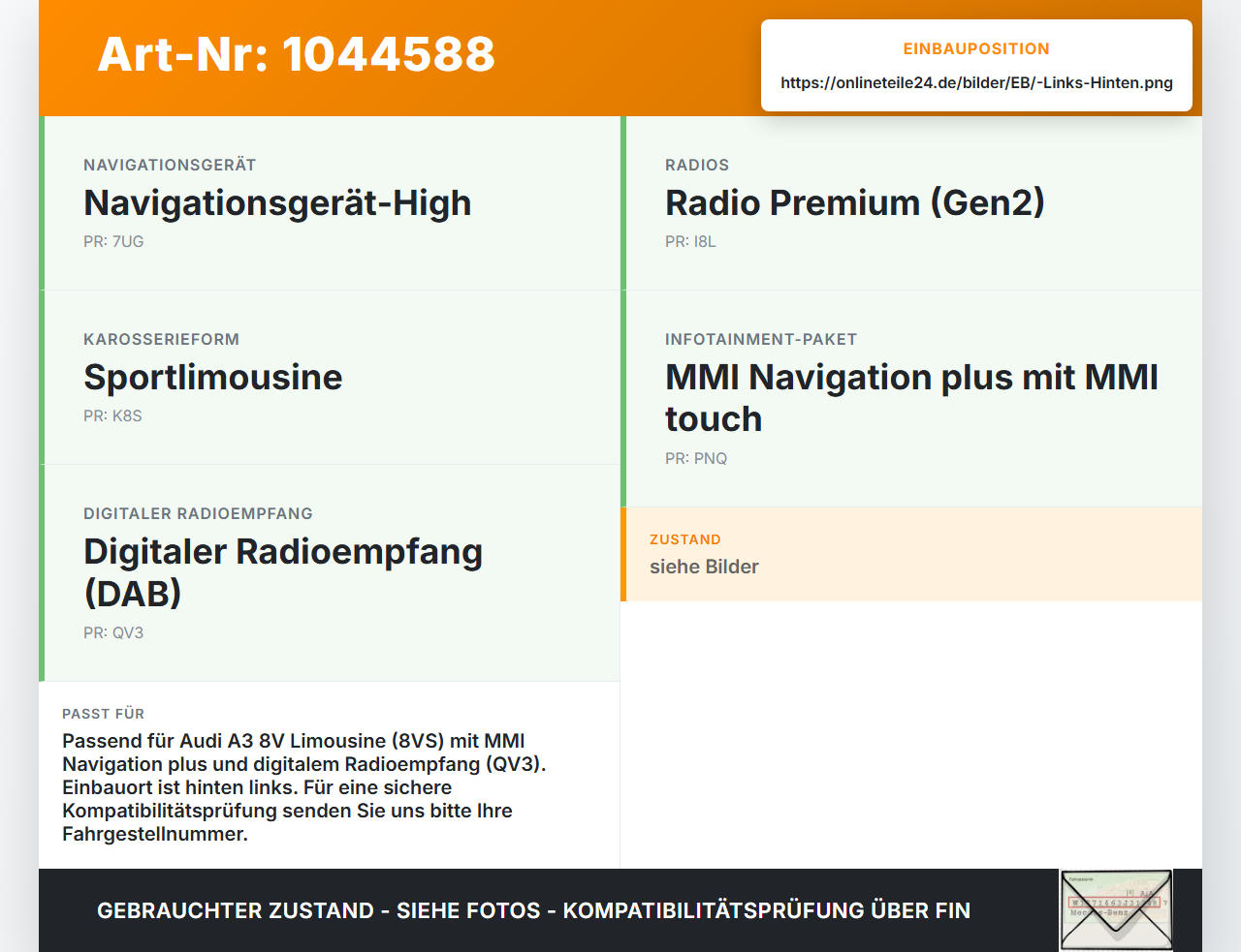Audi A3 8V 8VS 16-20 Antenne Empfänger Links Hinten Audi A3 8V 8VS 16-20 18.12.2019 4M0035507 920-391-011 gebraucht Vorschau 3