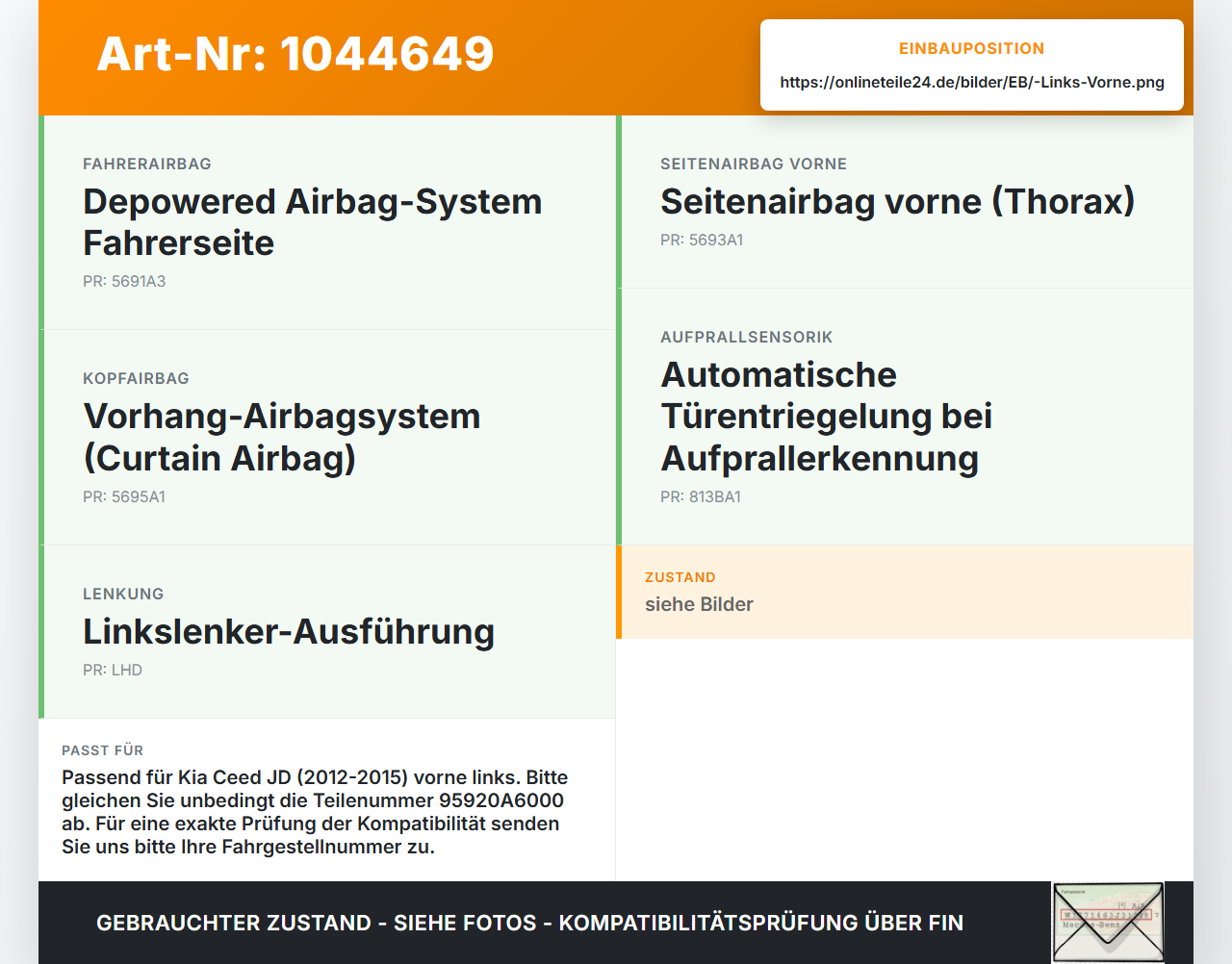 Kia Ceed JD 12-15 Sensor Airbag Crashsensor Airbagsensor Links Vorne Kia Ceed JD 12-15 03.05.2013 95920A6000... Vorschau 3