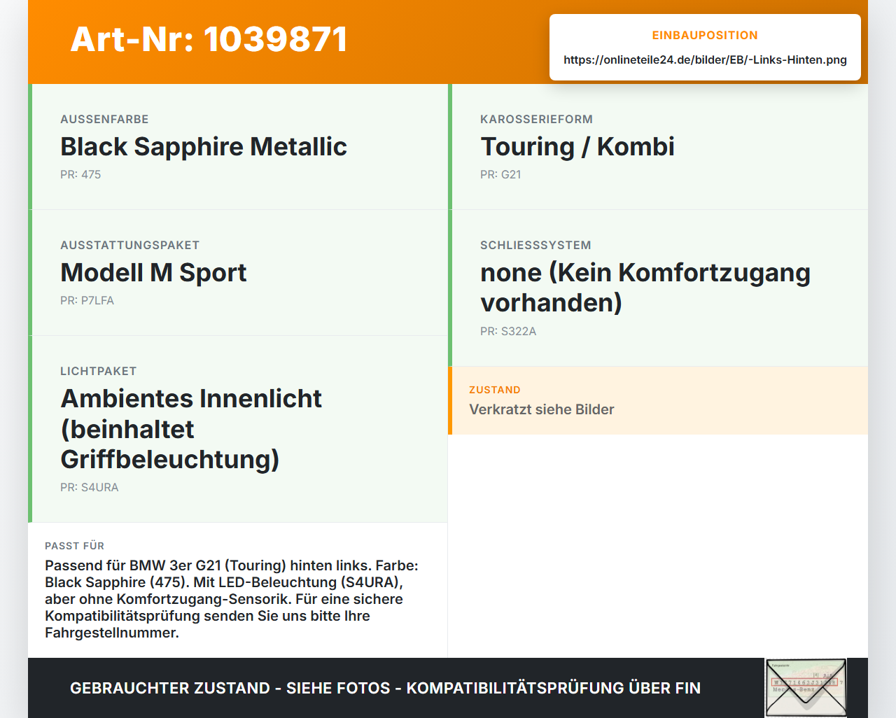 BMW G21 320dx 3er 19-22 Kombi Türgriff Griff aussen Links Hinten 475 BMW G21 320dx 3er 19-22 17.09.2020 9491457... Vorschau 3