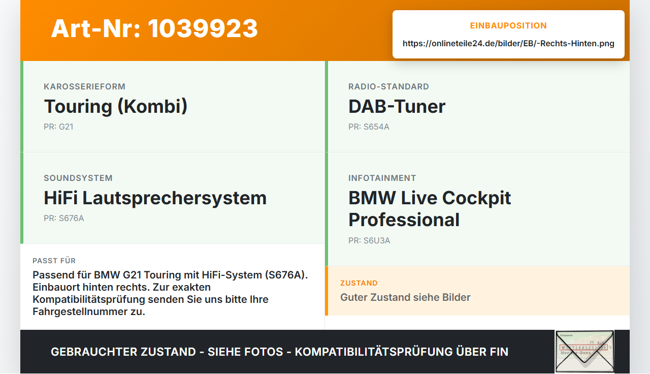 BMW G21 320dx 3er 19-22 Kombi Lautsprecher Mitteltöner Rechts Hinten BMW G21 320dx 3er 19-22 17.09.2020 65132622545... Vorschau 3