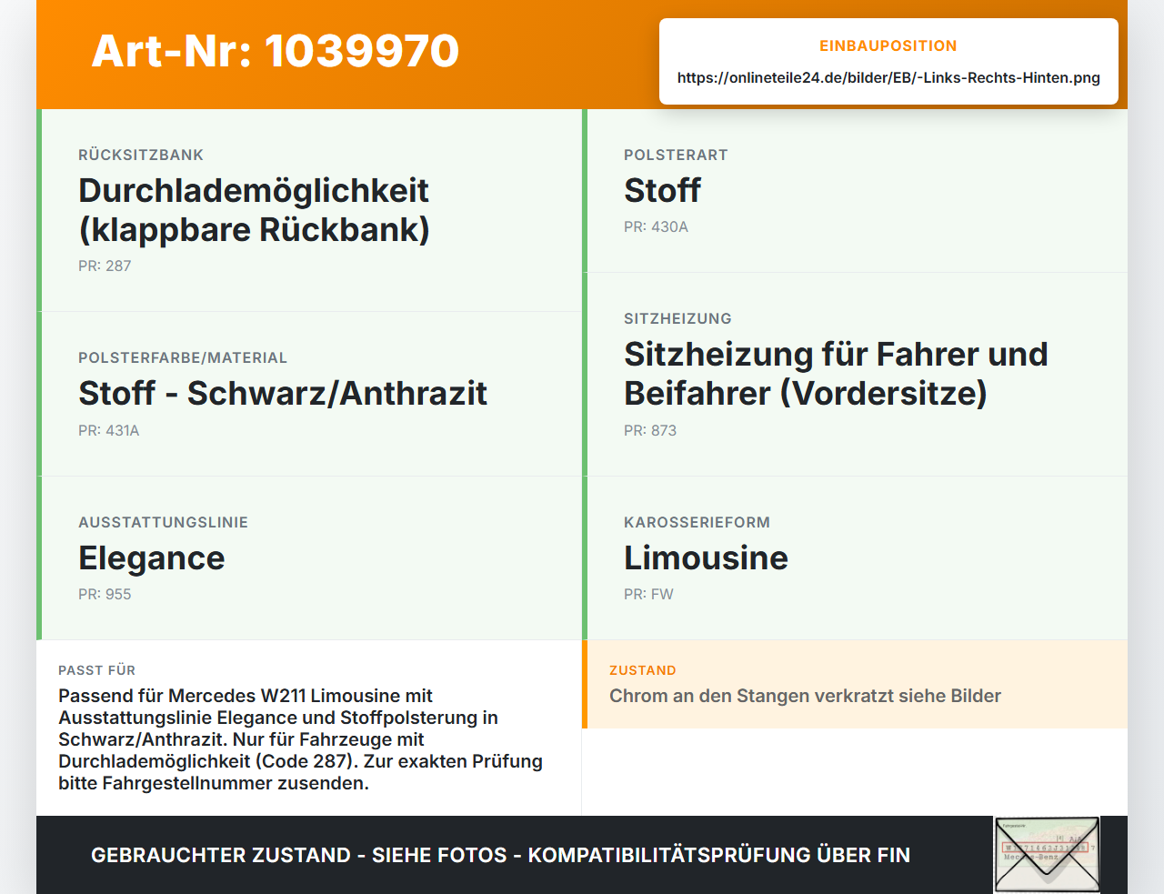 Mercedes W211 E200 02-06 Kopfstütze Rechts oder Links Hinten Mercedes W211 E200 02-06 27.02.2003 A2119701050 gebraucht Vorschau 3