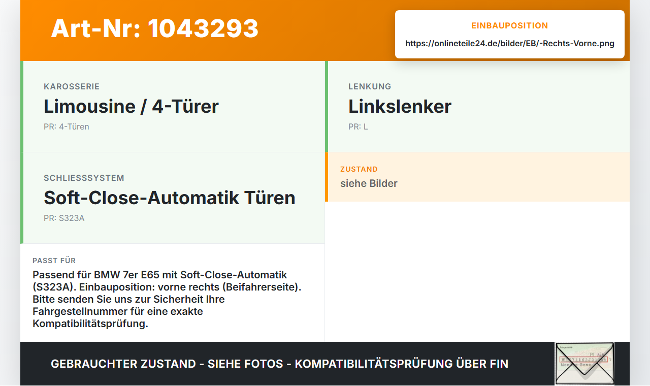 BMW E65 7er 01-05 Türschloss m. ZV Stellmotor u. Softclose Rechts Vorne BMW E65 7er 01-05 11.09.2003 7202126... Vorschau 3