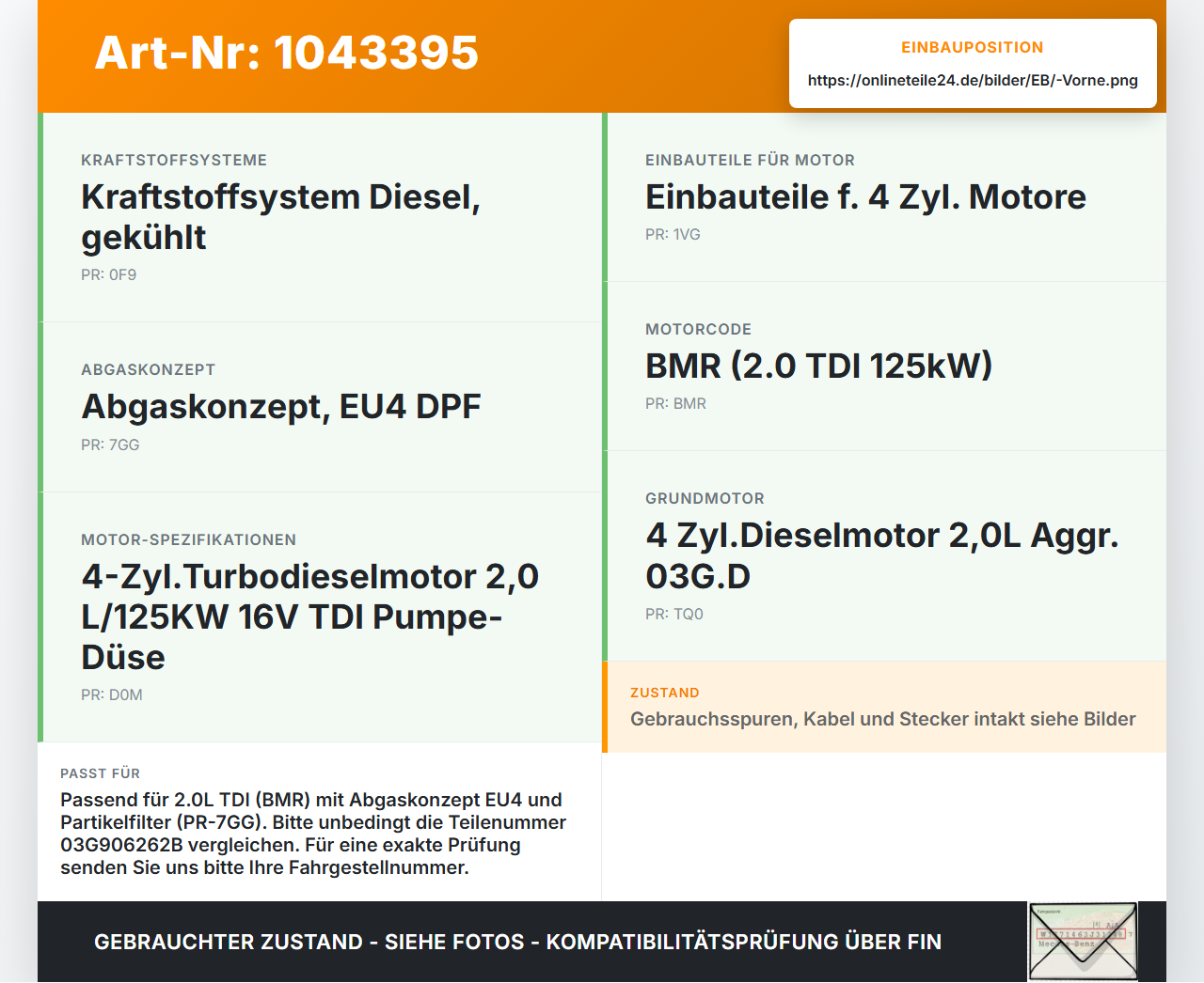 VW Passat 3C B6 05-10 TDI 2,0 125KW Lambdasonde Vorne VW Passat 3C B6 05-10 07.12.2006 03G906262B c03G906262B gebraucht Vorschau 3