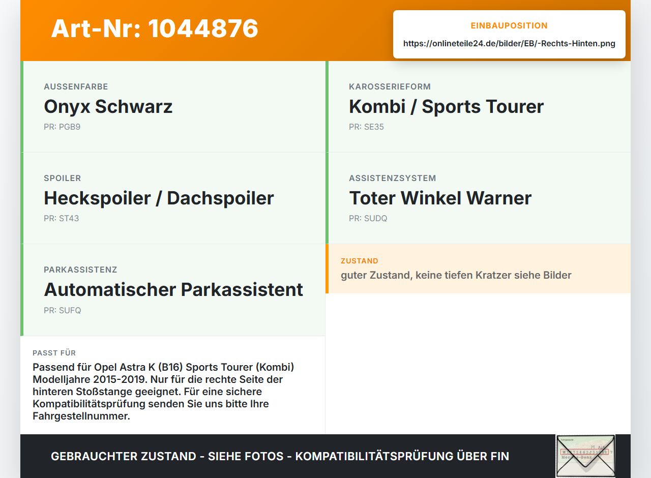 Opel Astra K B16 15-19 Kombi Reflektor für Stoßstange Hinten Rechts Opel Astra K B16 15-19 07.06.2017 90766404... Vorschau 3