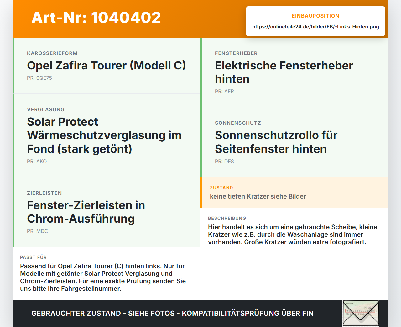 Opel Zafira C 11-16 Seitenscheibe Dreiecksscheibe Tür- Scheibe Hinten Links Getönt Opel Zafira C 11-16 16.10.2014... Vorschau 3