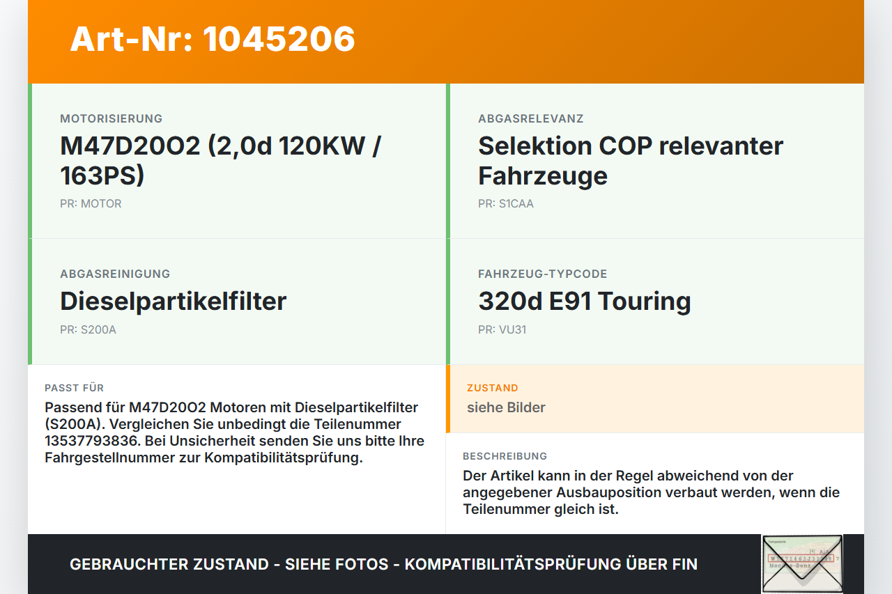 BMW E91 3er 320d 05-08 2,0d 120KW Injektor Einspritzdüse Zyl.2 BMW E91 3er 320d 05-08 02.02.2007 13537793836... Vorschau 3