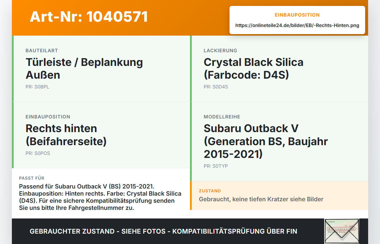 Subaru Outback V BS 15-21 Türleiste Beplankung Rechts Hinten Aussen D4S Subaru Outback V BS 15-21 19.03.20154 gebraucht Vorschau 3
