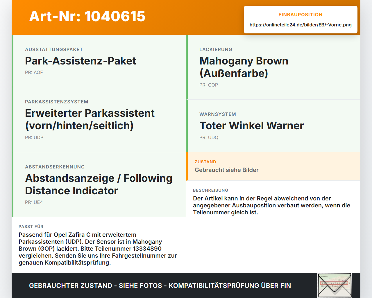Opel Zafira C 11-16 Abstands Sensor Parksensor PDC Vorne GOP Opel Zafira C 11-16 16.10.2014 13334890 0263013193... Vorschau 3