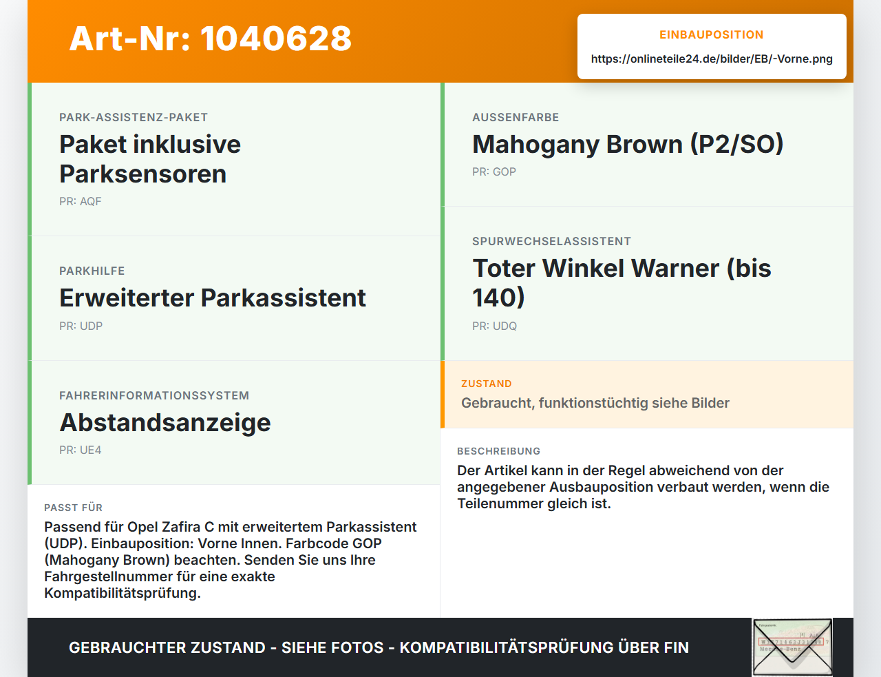 Opel Zafira C 11-16 Abstands Sensor Parksensor PDC Vorne Innen GOP Opel Zafira C 11-16 16.10.2014 0263013192 gebraucht Vorschau 3