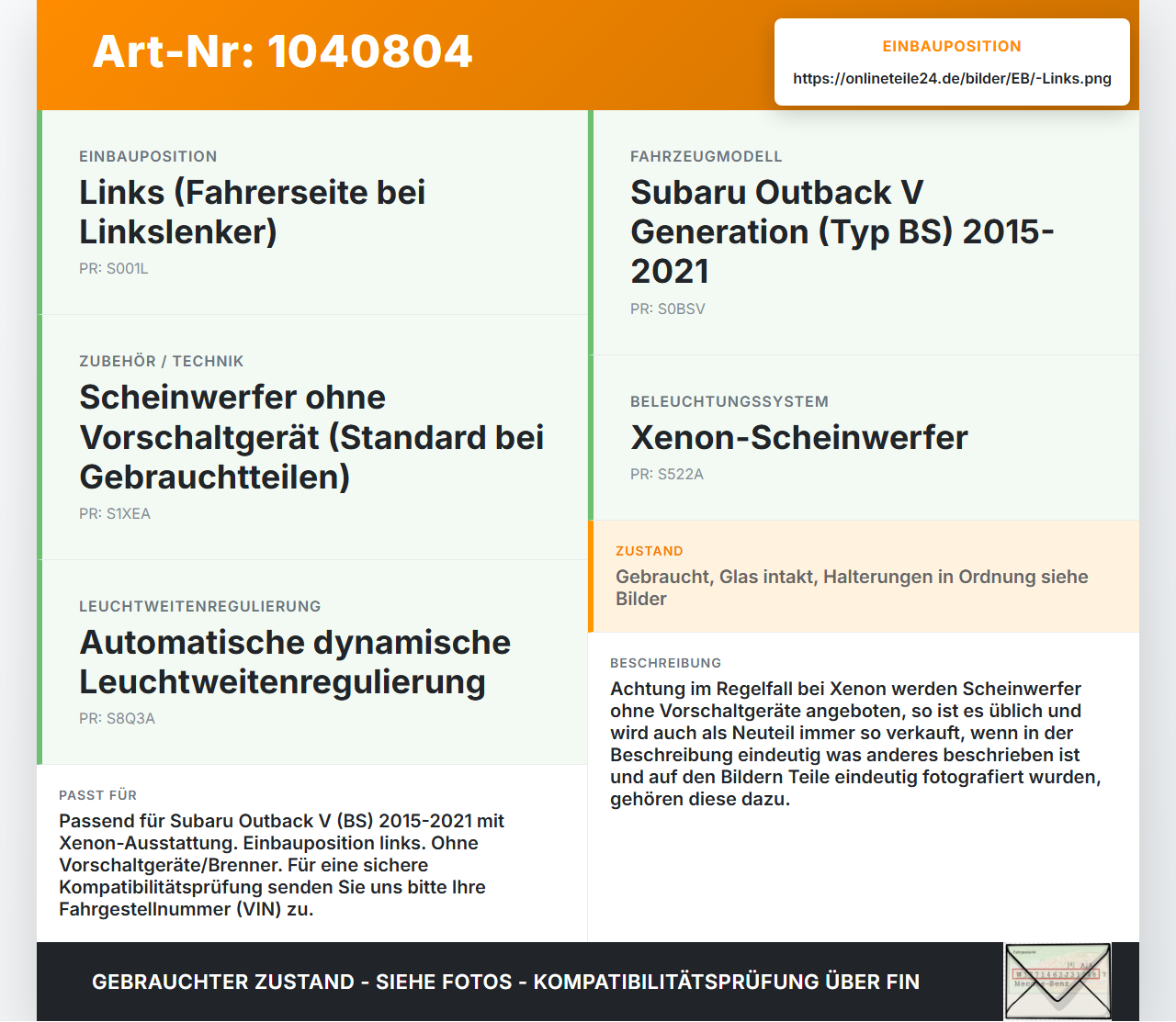Subaru Outback V BS 15-21 Xenon Scheinwerfer Frontscheinwerfer Links Subaru Outback V BS 15-21 19.03.20154 gebraucht Vorschau 3
