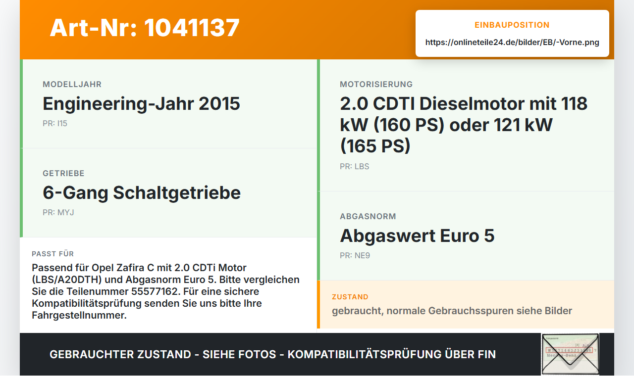 Opel Zafira C 11-16 CDTi 2,0 121KW Lambdasonde Vorne Opel Zafira C 11-16 16.10.2014 0281004186 55577162 gebraucht Vorschau 3