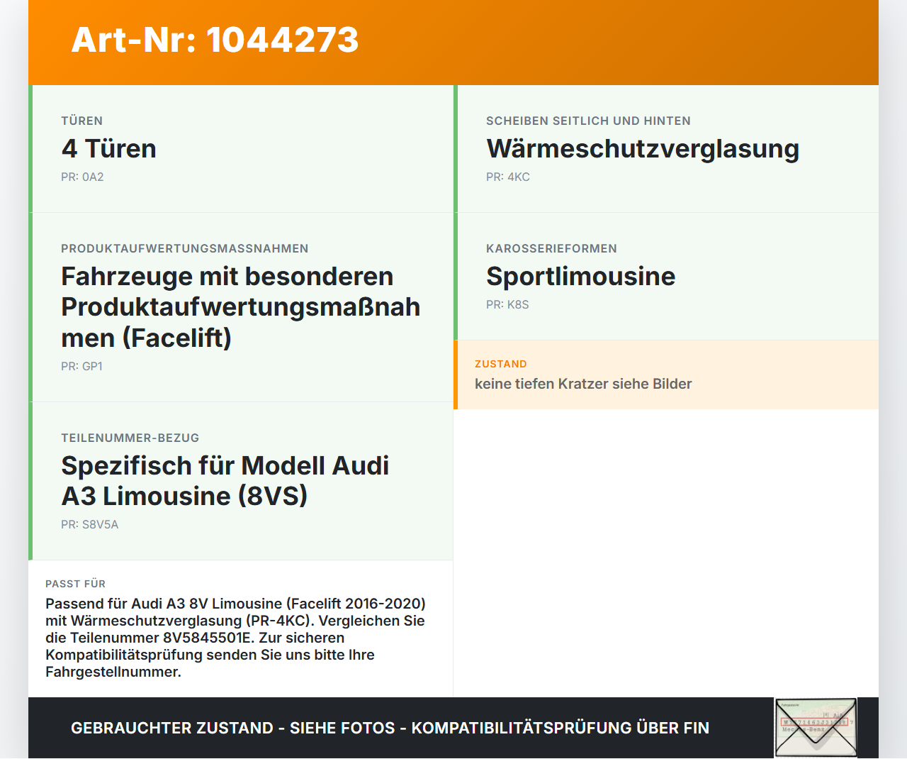 Audi A3 8V 8VS 16-20 Lim Heckscheibe Rückwand Autoglas Audi A3 8V 8VS 16-20 18.12.2019 8V5845501E 8V5845501ENVB... Vorschau 3