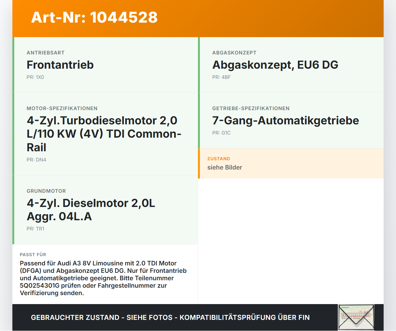 Audi A3 8V 8VS 16-20 TDI 2,0 110KW Katalysator Kat Audi A3 8V 8VS 16-20 18.12.2019 5Q0254301G gebraucht Vorschau 3
